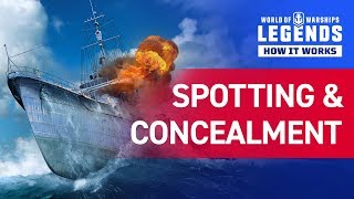 How It Works Spotting amp Concealment  World of Warships Legends [upl. by Nylynnej343]