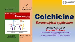 Colchicine in dermatology [upl. by Meurer338]