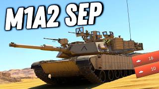 M1A2 SEP Abrams  American Main Battle Tank Gameplay  War Thunder [upl. by Hilel]