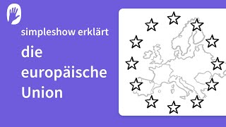 Die simpleshow erklärt die europäische Union [upl. by Eceryt]