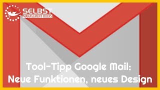 Das neue GMail Design inklusive neuer Funktionen ist da [upl. by Arlon970]