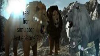 Real lion simulator last episode 2 [upl. by Nanreik]