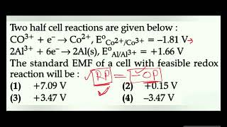 Two half cell reactions are given belowThe standard EMF of a cell with feasible redox reaction will [upl. by Sone797]