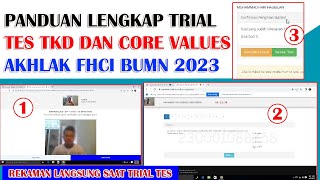 PANDUAN LENGKAP TRIAL TES KEMAMPUAN DASAR TKD amp CORE VALUES AKHLAK BUMN BATCH 3 TAHUN 2023 [upl. by Nert]