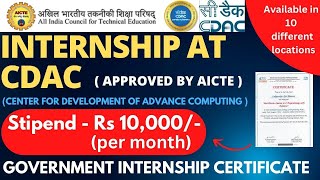 CDAC Internships for students  Ministry of Education Certification  Stipend  AICTE Internships [upl. by Luanni]