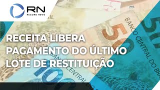 Receita libera pagamento do último lote de restituição do IR [upl. by Ahsenad629]