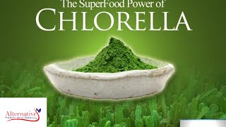 Health Benefits of Chlorella and the Detoxifying Effects Video [upl. by Ronel]