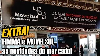 Quais são as novidades do mercado que a FIMMA e MOVELSUL apresentaram [upl. by Ailices]