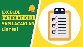 EXCELDE YAPILACAKLAR LİSTESİ HATIRLATICILI  ONAY KUTUSU [upl. by Migeon]