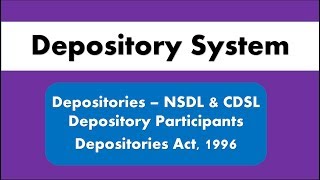 Lecture 7 Depository System I Depository Participants I Depositories Act 1996 for SEBI Grade A [upl. by Yessac]