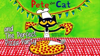 Pete the Cat and the Perfect Pizza Party  KittyCat  Animated Read Aloud Story Book [upl. by Severson216]