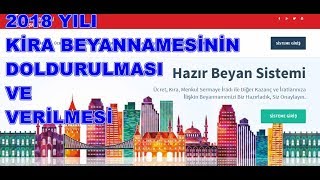 2018 Kira Beyannamesi Hazır Beyan Sisteminde Doldurulması [upl. by Kreg]