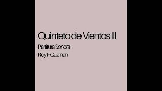 Partitura Sonora  Quinteto de Vientos III  Roy F Guzmán [upl. by Medardas]