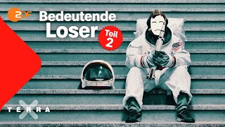 3 bedeutende Loser der Geschichte  Vol 2  Terra X [upl. by Ohl241]