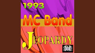 Jeopardy Radio Edit [upl. by Higgs]