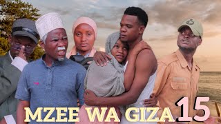 MZEE WA GIZAEP15 [upl. by Aneen]