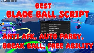 OUTDATED Blade Ball Script MOBILE  PC  FREE ABILITY  FREE SKIN  AUTO PARRY  BREAK BALL [upl. by Bilicki]