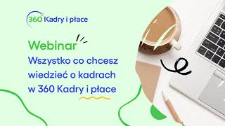 360 Kadry i płace  pytania i odpowiedzi  Webinar [upl. by Gnas]