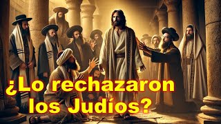 ¿REALMENTE LOS JUDIOS LO RECHAZARON Una perspectiva desde el código real hebreo [upl. by Siddra]