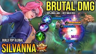 SILVANNA BEST BUILD 2024  BUILD TOP GLOBAL SILVANNA GAMEPLAY  MOBILE LEGENDS✓ [upl. by Messere]