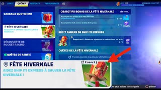 COMMENT ACCOMPLIR LES QUÃŠTES RÃ‰CIT ANNEXE DE SHIP IT EXPRESS JOUR 3 FORTNITE CHAPITRE 5 SAISON 1 [upl. by Negem]