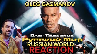 OLEG GAZMANOV RUSSIAN WORLD Олег Газманов  Русский мир рок версия REACTION [upl. by Lleihsad]