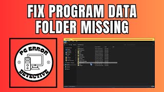 How to Fix Program Data Folder Missing on Windows 10 [upl. by Clintock]