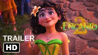 Encanto 2 trailer movie teaser one movies [upl. by Rentsch228]