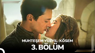 Muhteşem Yüzyıl Kösem 3Bölüm Yeniden [upl. by Jobina726]