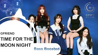 GFRIEND  Time for the moon night  BASS BOOSTED  🎧 🎵 [upl. by Platas]