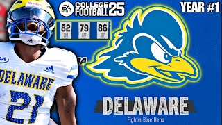 TRYING TO TURN DELAWARE INTO THE BEST SCHOOL IN COLLEGE FOOTBALL  CFB 25 [upl. by Cathe313]