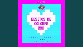 Besitos De Colores Remix [upl. by Romano]