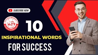 10 INSPIRATIONAL WORDS FOR SUCCESS [upl. by Yuji]