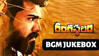 Rangasthalam Bgm Jukebox🔥 Ramcharan Samantha DSP Sukumar [upl. by Nuahsor]