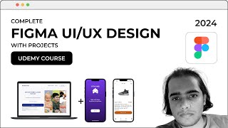 Complete Figma UIUX Design Course with Projects 2024 [upl. by Bach]