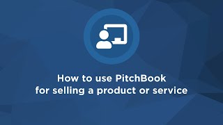 How to use PitchBook for selling a product or service [upl. by Eireva]