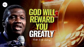 GOD WILL REWARD YOU GREATLY  PASTOR EA ADEBOYE [upl. by Carmena]