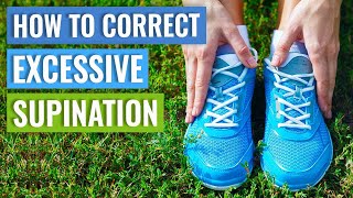 How To Correct Supination  Supination Exercises [upl. by Braunstein841]