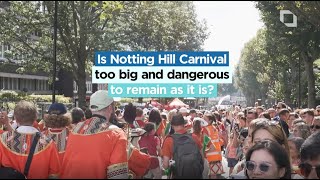 Is Notting Hill Carnival too big and dangerous to remain as it is [upl. by Uah610]