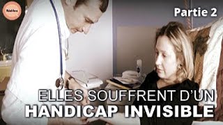 Handicaps Invisibles  Parcours de Femmes Face à lAdversité  Réel·le·s  PARTIE 2 [upl. by Aivatnuhs]