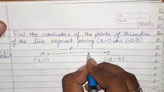 How to find the coordinate of the points of trisection of the line segment joining two points [upl. by Ayram]