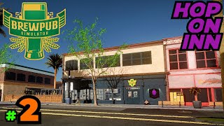 Brewpub Simulator  2  Lets Play [upl. by Ebeneser593]