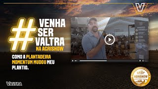 Valtra Brasil  Agrishow 2022  Allan Pasquini conta como a Momentum revolucionou seu plantio [upl. by Ihculo]