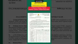 Ordnance Factory Medak Various Vacancy Offline Form 2024 [upl. by Wilinski384]