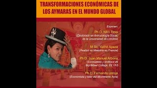 Transformaciones económicas de los Aymaras en el mundo global [upl. by Charlot]