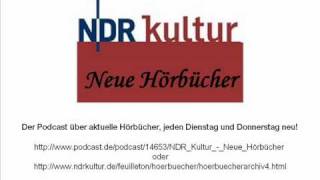 NDR Kultur Podcast Neue Hörbücher über Catherine Millet Eifersucht Hörbuch [upl. by Ced473]