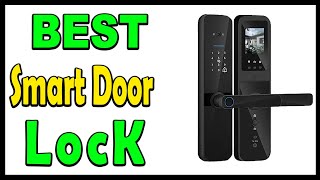 Top 5 Best Smart Door Lock Review 2024 [upl. by Epperson]