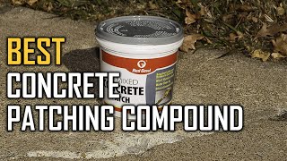 Best Concrete Patching Compound in 2022  Top 5 Review  Color GrayConcrete [upl. by Lear585]