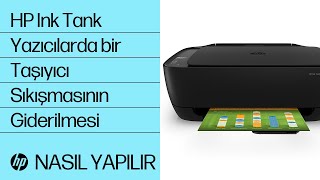 HP Ink Tank Yazıcılarda bir Taşıyıcı Sıkışmasının Giderilmesi [upl. by Eisenberg]