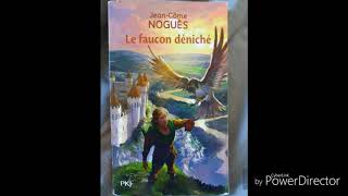 Le faucon déniché Chapitre 9  Audio [upl. by Etyak]